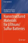 Nanostructured Materials for Lithium/Sulfur Batteries