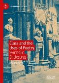 Class and the Uses of Poetry: Symbolic Enclosures