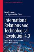 International Relations and Technological Revolution 4.0: World Order, Power and New International Society