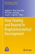 Dose Finding and Beyond in Biopharmaceutical Development