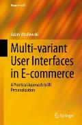 Multi-Variant User Interfaces in E-Commerce: A Practical Approach to Ui Personalization