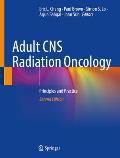 Adult CNS Radiation Oncology: Principles and Practice