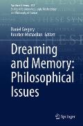 Dreaming and Memory: Philosophical Issues