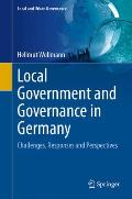 Local Government and Governance in Germany: Challenges, Responses and Perspectives