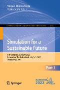 Simulation for a Sustainable Future: 11th Congress, Eurosim 2023, Amsterdam, the Netherlands, July 3-5, 2023, Proceedings, Part I