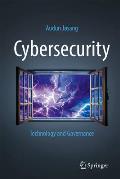 Cybersecurity: Technology and Governance