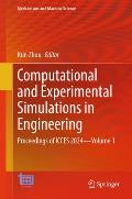 Computational and Experimental Simulations in Engineering: Proceedings of Icces 2024--Volume 1