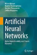 Artificial Neural Networks: Alpha Unpredictability and Chaotic Dynamics