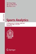 Sports Analytics: First International Conference, Isace 2024, Paris, France, July 12-13, 2024, Proceedings