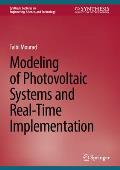 Modeling of Photovoltaic Systems and Real-Time Implementation