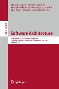 Software Architecture: 18th European Conference, Ecsa 2024, Luxembourg City, Luxembourg, September 3-6, 2024, Proceedings