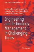 Engineering and Technology Management in Challenging Times