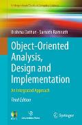 Object-Oriented Analysis, Design and Implementation: An Integrated Approach