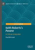 Keith Roberts's Pavane: A Critical Companion