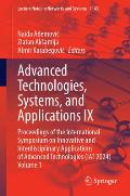 Advanced Technologies, Systems, and Applications IX: Proceedings of the International Symposium on Innovative and Interdisciplinary Applications of Ad