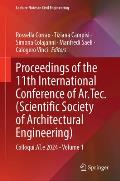 Proceedings of the 11th International Conference of Ar.Tec. (Scientific Society of Architectural Engineering): Colloqui.At.E 2024 - Volume 1