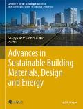 Advances in Sustainable Building Materials, Design and Energy Systems