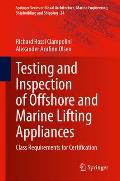 Testing and Inspection of Offshore and Marine Lifting Appliances: Class Requirements for Certification