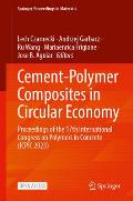 Cement-Polymer Composites in Circular Economy: Proceedings of the 17th International Congress on Polymers in Concrete (Icpic 2023)