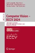 Computer Vision - Eccv 2024: 18th European Conference, Milan, Italy, September 29-October 4, 2024, Proceedings, Part LXXX