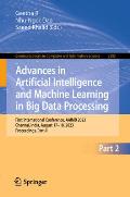 Advances in Artificial Intelligence and Machine Learning in Big Data Processing: First International Conference, Aaimb 2023, Chennai, India, August 17