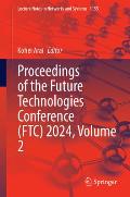 Proceedings of the Future Technologies Conference (Ftc) 2024, Volume 2