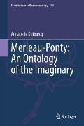 Merleau-Ponty: An Ontology of the Imaginary