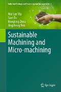 Sustainable Machining and Micro-Machining
