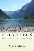 Chapters: short stories for long people