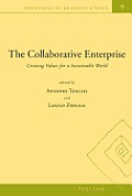 The Collaborative Enterprise: Creating Values for a Sustainable World