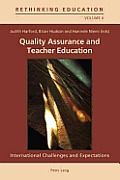 Quality Assurance and Teacher Education: International Challenges and Expectations