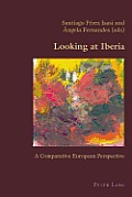 Looking at Iberia: A Comparative European Perspective