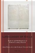 Languages of Exile: Migration and Multilingualism in Twentieth-Century Literature