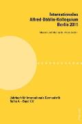 Internationales Alfred-Doeblin-Kolloquium- Berlin 2011: Massen und Medien bei Alfred Doeblin