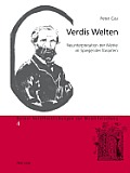 Verdis Welten: Neuinterpretation der Werke im Spiegel der Tonarten