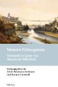 Munera Friburgensia: Festschrift zu Ehren von Margarethe Billerbeck