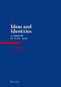 Ideas and Identities: A Festschrift for Andre Liebich