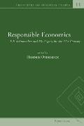 Responsible Economics; E.F. Schumacher and His Legacy for the 21st Century