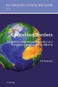 Contested Borders: Territorialization, National Identity and Imagined Geographies in Albania