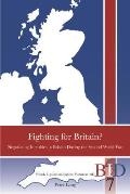 Fighting for Britain?: Negotiating Identities in Britain During the Second World War
