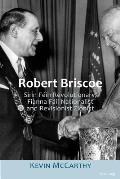 Robert Briscoe: Sinn F?in Revolutionary, Fianna F?il Nationalist and Revisionist Zionist