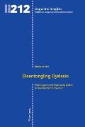 Disentangling Dyslexia: Phonological and Processing Deficit in Developmental Dyslexia
