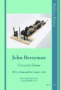 John Berryman: Centenary Essays