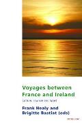 Voyages Between France and Ireland: Culture, Tourism and Sport