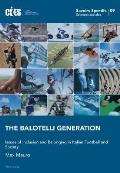 The Balotelli Generation: Issues of Inclusion and Belonging in Italian Football and Society