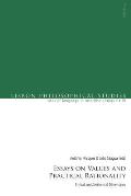 Essays on Values and Practical Rationality: Ethical and Aesthetical Dimensions