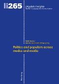 Politics and populism across modes and media