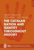 The Catalan Nation and Identity Throughout History