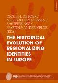 The Historical Evolution of Regionalizing Identities in Europe