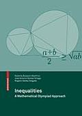 Inequalities: A Mathematical Olympiad Approach
